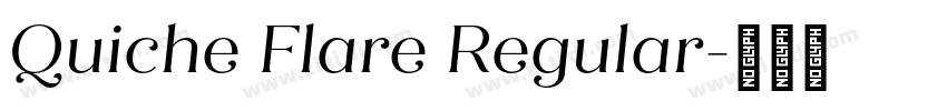 Quiche Flare Regular字体转换